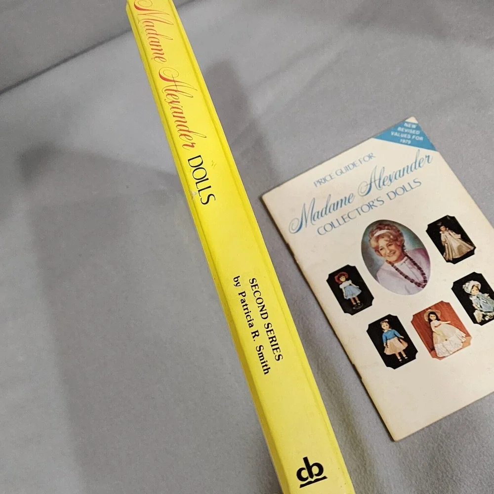 Madame Alexander Collector Dolls Book 2 & Price Guide Yellow Hardcover Set OS